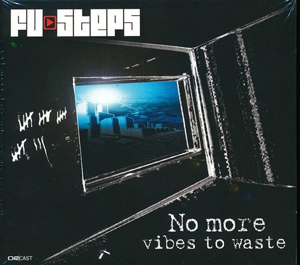 Fu Steps - No More Vibes To Waste (CD)