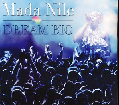 Mada Nile - Dream Big (CD)