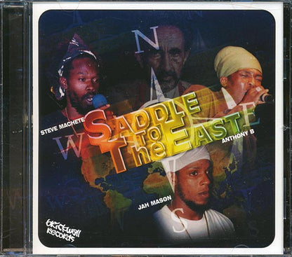 Jah Mason, Steve Machete, Anthony B - Saddle To The East (CD)