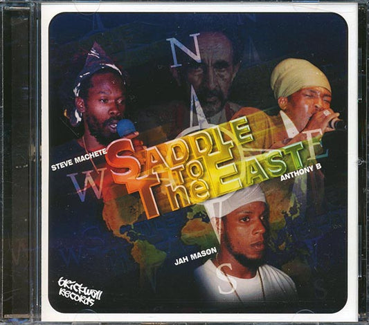 Jah Mason, Steve Machete, Anthony B - Saddle To The East (CD)
