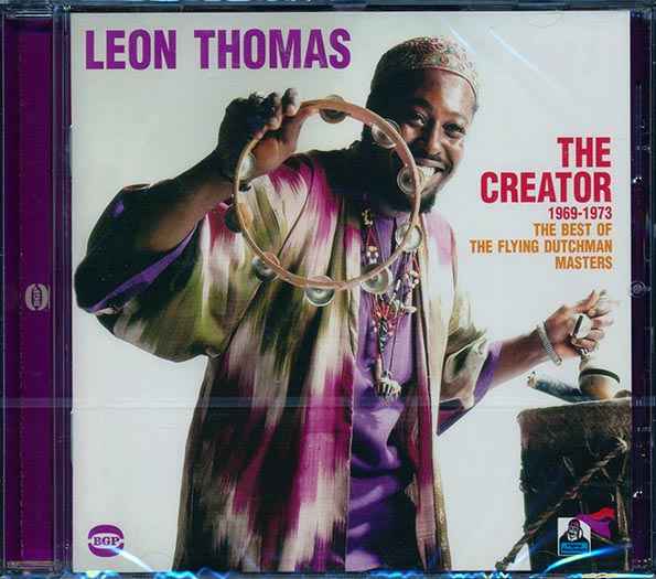 Leon Thomas - The Creator 1969-1973: The Best Of The Flying Dutchman Masters (CD)