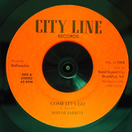 Wayne Jarrett - Come Let's Go  /  Jerry Johnson - Zion Rock (7")