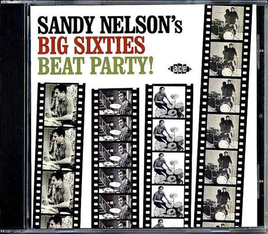 Sandy Nelson - Sandy Nelson's Big Sixties Beat Party (CD)