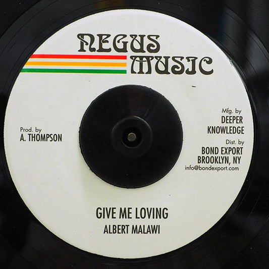 Albert Malawi - Give Me Loving  /  Version (7")