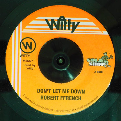 Robert Ffrench - Don't Let Me Down  /  Version (7")