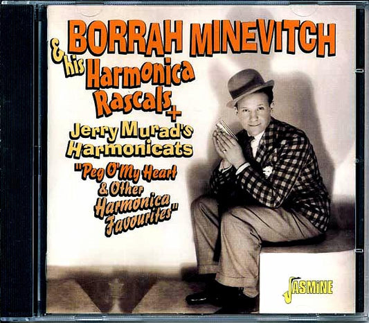 Borrah Minevitch & His Harmonica Rascals + Jerry Murad's Harmonicats - Peg O' My Heart & Other Harmonica Favourites (CD)