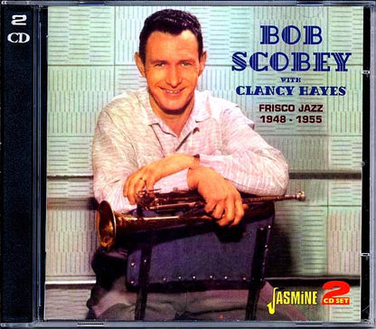 Bob Scobey, Clancy Hayes - Bob Scoby With Clancy Hayes: Frisco Jazz 1948-1955 (51 tracks) (CD)