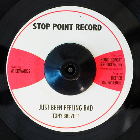 Tony Brevett - Just Been Feeling Bad  /  Version (7")