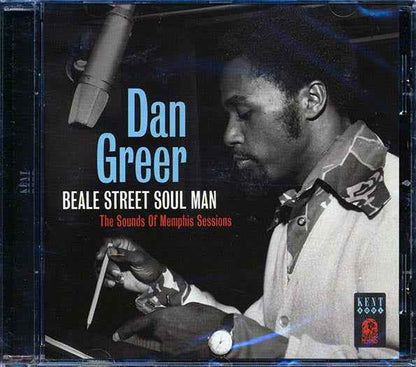 Dan Greer - Beale Street Soul Man: The Sounds Of Memphis Sessions (CD)