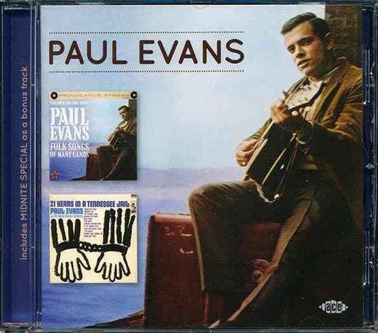 Paul Evans - Folk Songs Of Many Lands + 21 Years In A Tennessee Jail (CD)