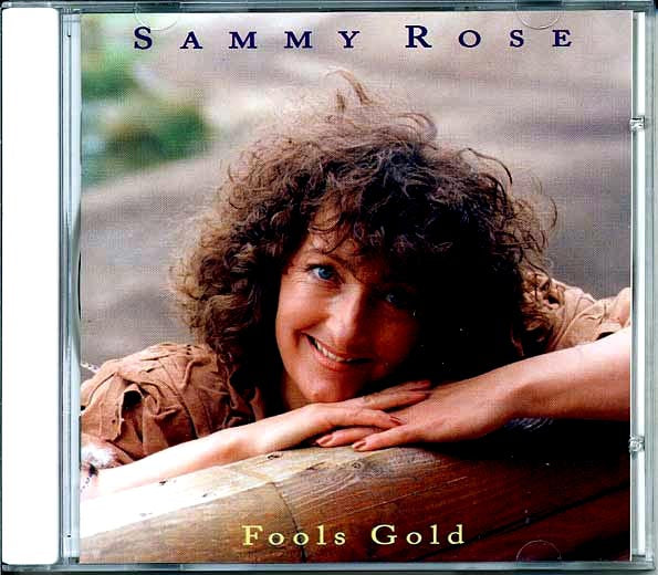 Sammy Rose - Fool's Gold (CD)