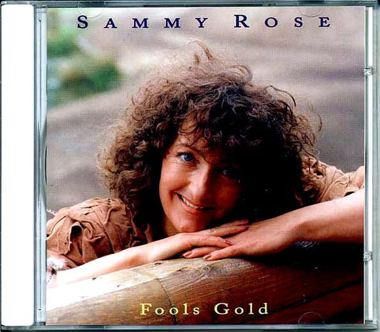 Sammy Rose - Fool's Gold (CD)