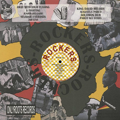 Jr. Delgado - Away With Your Fussing And Fighting; Jah Levi (Hugh Mundell) - Selassie I Veranda  /  Augustus Pablo - King David's Melody; Pablo All Stars - Solomon Dub (12")