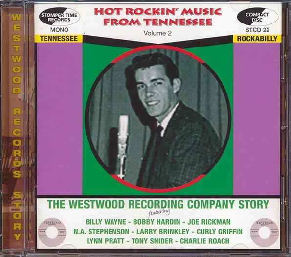 Various - Hot Rockin' Music From Tennessee, Volume 2: The Westwood Recording Company Story (CD)