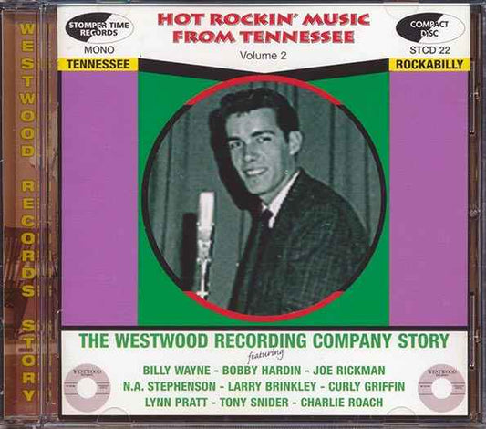 Various - Hot Rockin' Music From Tennessee, Volume 2: The Westwood Recording Company Story (CD)