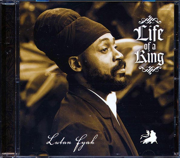 Lutan Fyah - Life Of A King (CD)