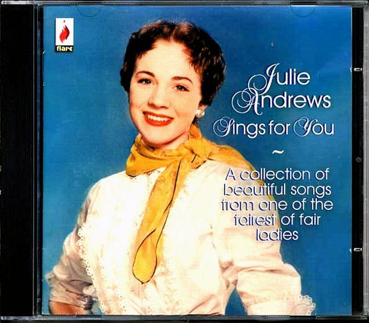 Julie Andrews - Julie Andrews Sings For You: A Collection Of Beautiful Songs From One Of The Fairest Of Fair Ladies (CD)