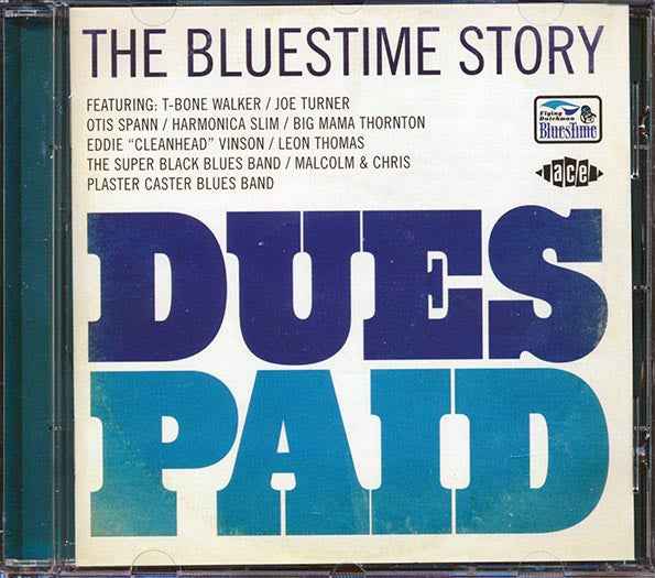 Various - Dues Paid: The Bluestimes Story (CD)