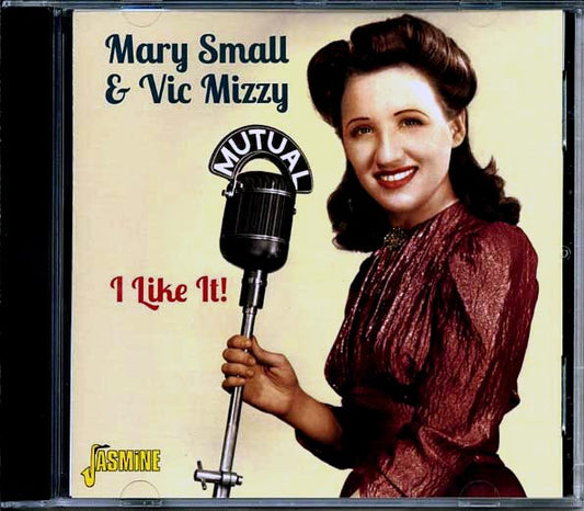 Mary Small & Vic Mizzy - I Like It! (CD)