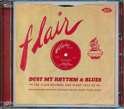 Various - Dust My Rhythm & Blues: The Flair Records R & B Story 1953-55 (50 tracks) (CD)