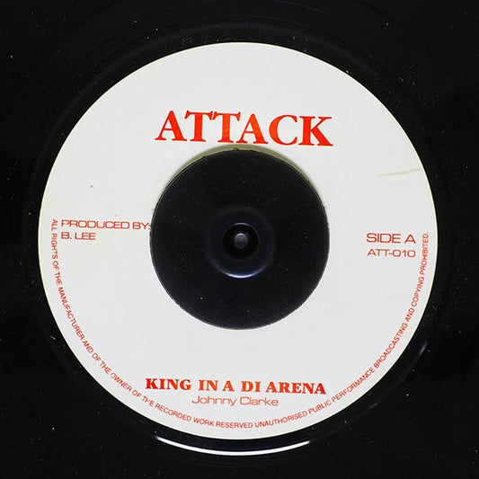 Johnny Clarke - King In A Di Arena  /  Version (rhythm: "Death In The Arena") (7")