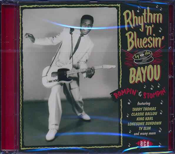 Various - Rhythm N Bluesin By The Bayou: Rompin & Stompin (CD)