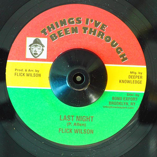 Flick Wilson - Last Night  /  Version (7")