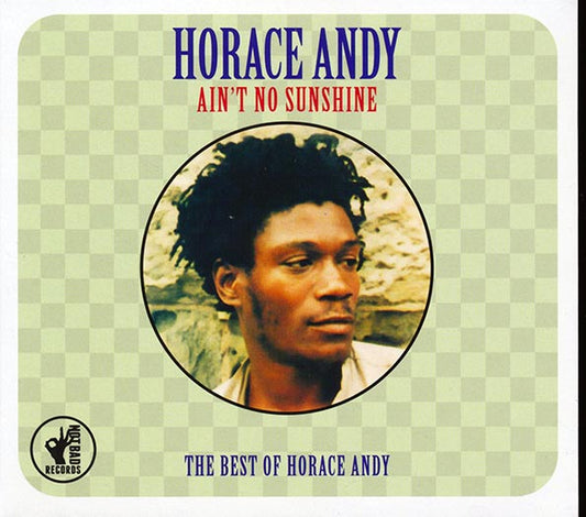 Horace Andy - Ain't No Sunshine: The Best Of Horace Andy (30 tracks) (CD)