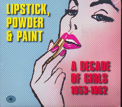 Various - Lipstick, Powder & Paint: A Decade Of Girls 1953-1962 (90 tracks) (CD)