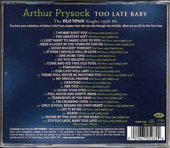 Arthur Prysock - Too Late Baby: The Old Town Singles 1958-66 (CD)
