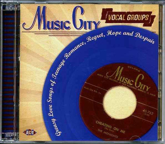 Various - Music City Vocal Groups: Greasy Love Songs Of Teenage Romance, Regret, Hope And Despair (50 tracks) (CD)