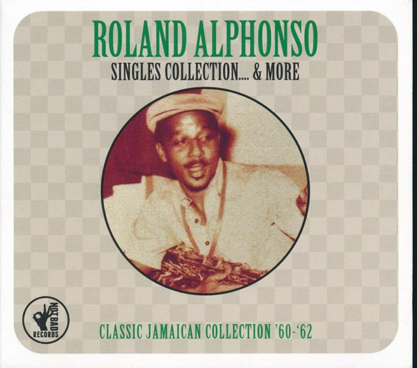 Roland Alphonso - Singles Collection & More: Classic Jamaican Collection '60-'62 (25 tracks) (CD)