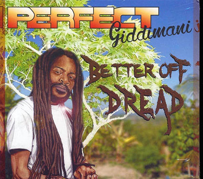 Perfect Giddimani - Better Off Dread (CD)