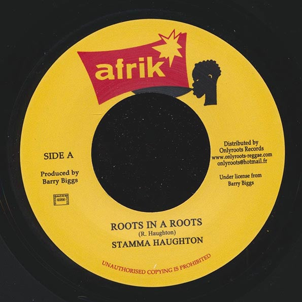 Stamma Haughton - Roots In A Roots  /  Stamma Haughton & The Clubites - Version (7")