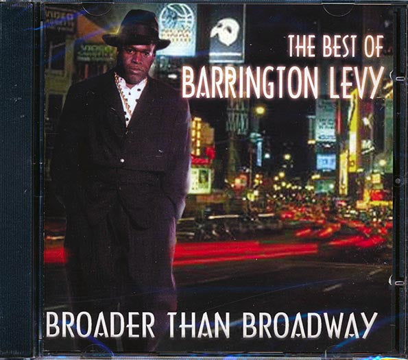 Barrington Levy - Broader Than Broadway: Best Of (CD)