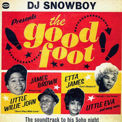 Etta James, James Brown, Little Willie Brown, Etc. - DJ Snowboy Presents The Good Foot: The Soundtrack To His Soho Night (LP)