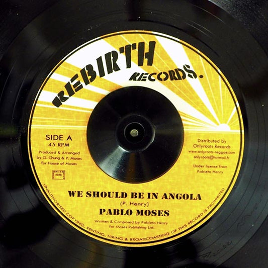 Pablo Moses - We Should Be In Angola  /  Version (7")