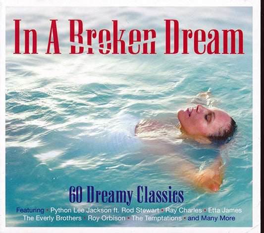 Various - In A Broken Dream: 60 Dreamy Classics (60 tracks) (3xCD) (CD)