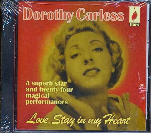 Dorothy Carless - Love, Stay In My Heart (CD)