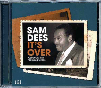 Sam Dees - It's Over: 70s Songwriter Demos & Masters (CD)