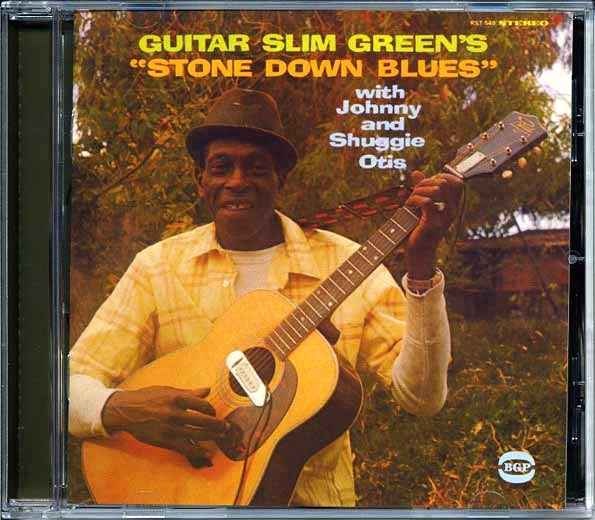 Guitar Slim Green, Johnny & Shuggie Otis - Stone Down Blues (CD)