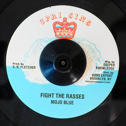 Mojo Blue - Fight The Rasses  /  Uprising All Stars - Rasses In Dubb (7")