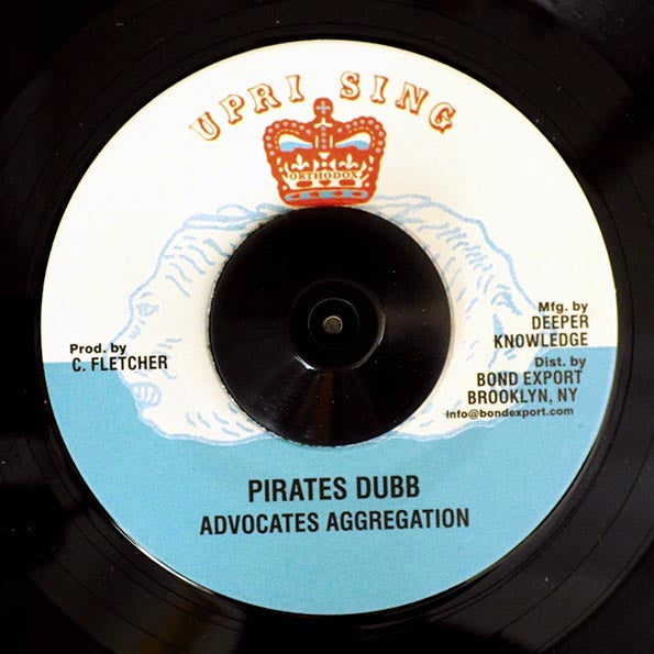 Brigadier Jerry - Pirate Columbus  /  Advocates Aggregation - Pirates Dubb (7")