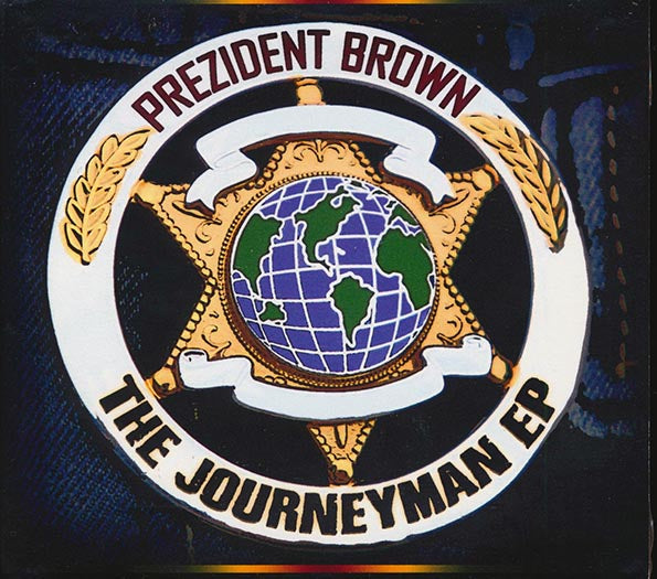 Prezident Brown - The Journeyman (CD)