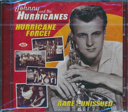 Johnny & The Hurricanes - Hurricane Force! Rare & Unreleased (CD)