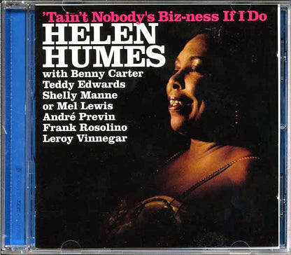 Helen Humes - Tain't Nobody's Biz-ness If Do + Songs I Like To Sing! (CD)
