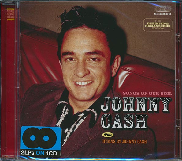 Johnny Cash - Songs Of Our Soil + Hymns By Johnny Cash (CD)