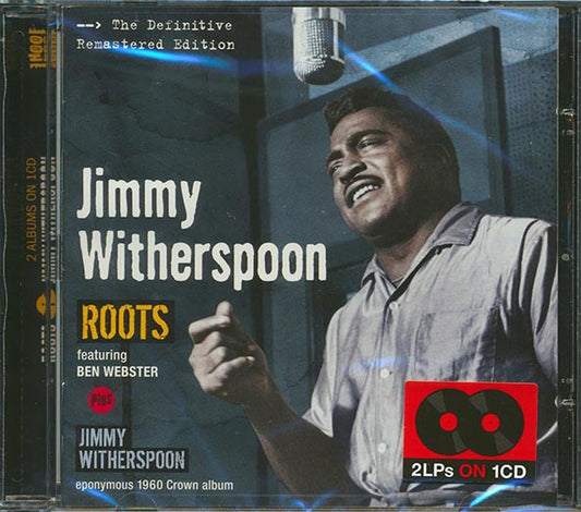 Jimmy Witherspoon - Roots + Jimmy Witherspoon (CD)