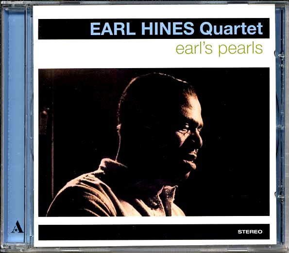 Earl Hines Quartet - Earl's Pearls (CD)