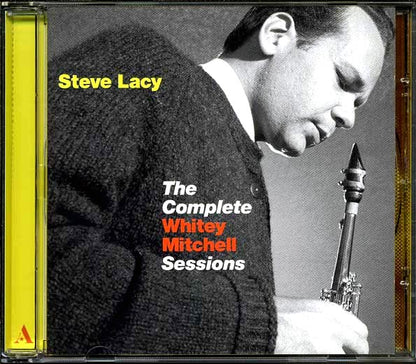 Steve Lacy - The Complete Whitey Mitchell Sessions (CD)